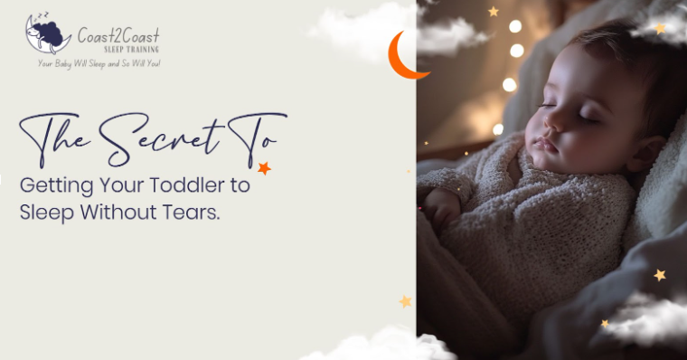The Secret to getting your toddler to sleep without tears.